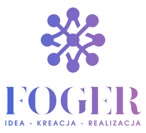 FOGER Projekt – idea, kreacja, realizacja